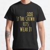 If The Crown Fits Wear It - Ranboo My Beloved T-Shirt Official Ranboo Merch